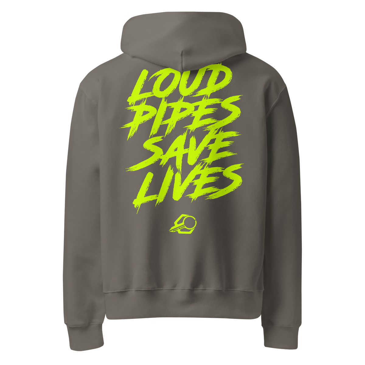 LoudPipesSaveLives Hoodie Pro-Race exhaust systems